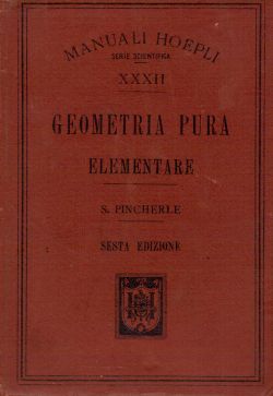 Geometria pura elementare, S. Pincherle